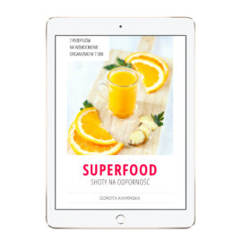Superfood - shoty na odporność - Dorota Kamińska - okładka - tablet