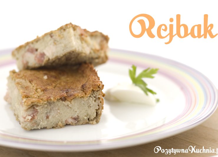 Rejbak - placek pieczony z surowych ziemniaków