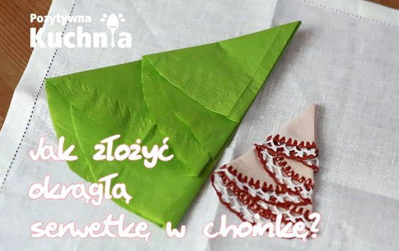 Składanie okrągłej serwetki w choinkę
