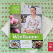 "Wielkanoc. Świąteczna kuchnia mojej babci" - Olga Smile