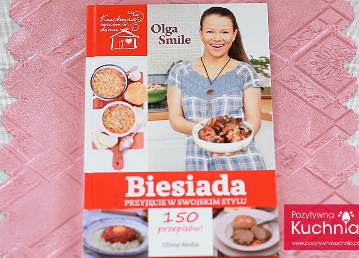 "Biesiada. Przyjęcie w swojskim stylu" - Olga Smile