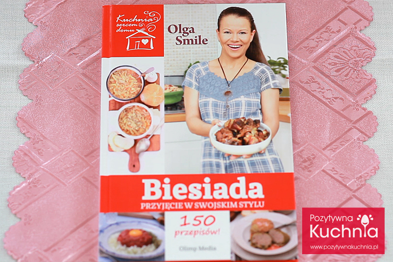 "Biesiada. Przyjęcie w swojskim stylu" - Olga Smile