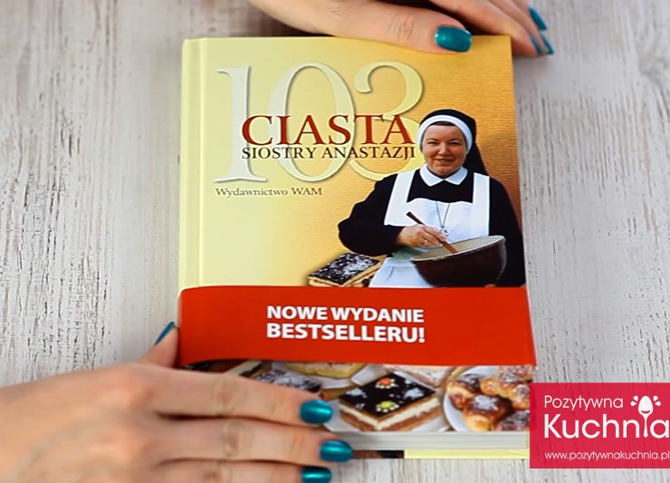 103 ciasta Siostry Anastazji
