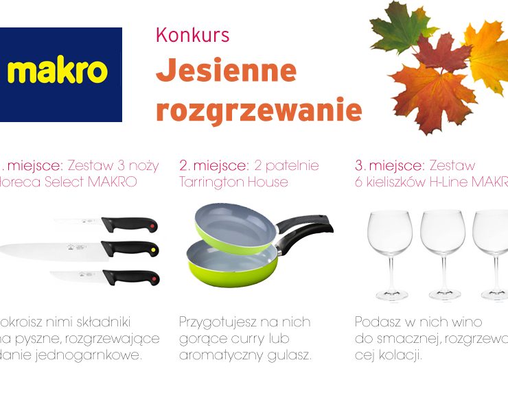 Konkurs "Jesienne rozgrzewanie" z MAKRO